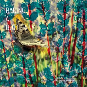 อัลบัม Racing a Butterfly ศิลปิน Anne Mette Iversen Quartet