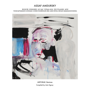 ดาวน์โหลดและฟังเพลง Chalom Kehe (Red Axes Remix) พร้อมเนื้อเพลงจาก Assaf Amdursky