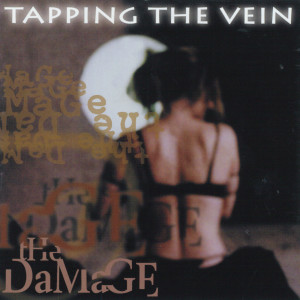 Tapping the Vein的專輯The Damage
