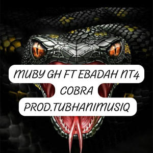 MUBY GH的專輯COBRA (feat. EBADAH NT4)