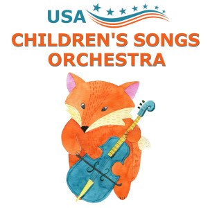 Children's Music Symphony的專輯USA Children's Songs Orchestra