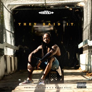 อัลบัม They Said It (Explicit) ศิลปิน Ace Hood