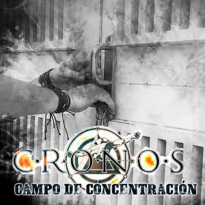 Cronos的专辑Campo De Concentración