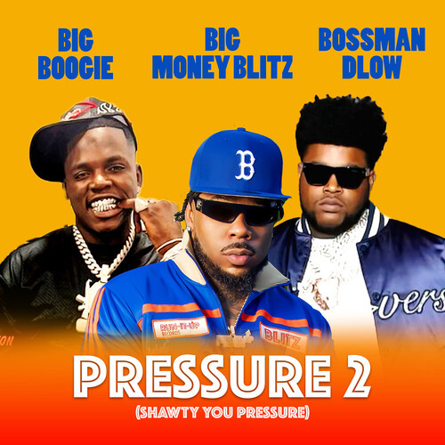 Pressure 2 (Shawty You Pressure) (Explicit)