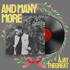 AJayTheGreat的专辑And Many More