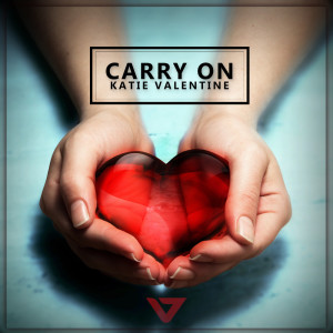 收聽Katie Valentine的Carry On (Aurelia Remix)歌詞歌曲