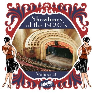 Various Artists的專輯Show Tunes of the 1920's Vol. 3