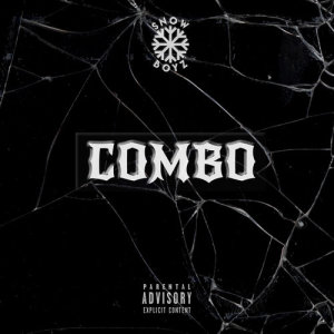 收聽Snow Boyz的Combo (Explicit)歌詞歌曲