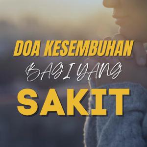 收聽Alberd Tanoni的Doa Kesembuhan Bagi Yang Sakit歌詞歌曲