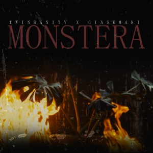 收听Twinsanity的Monstera歌词歌曲