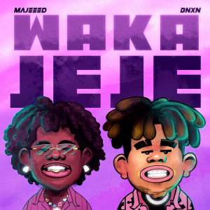 Majeeed的专辑Waka Jeje (feat. Bnxn)