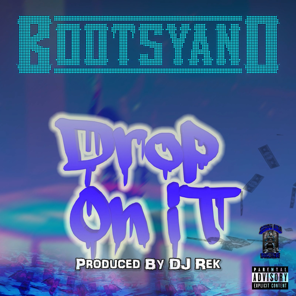 Drop on It (Explicit)