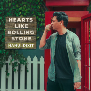 Listen to Hearts Like Rolling Stone song with lyrics from Hanu Dixit