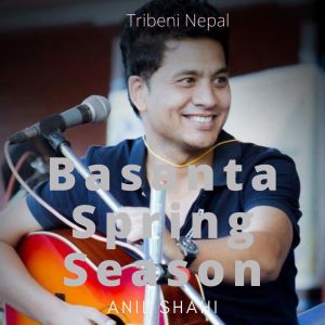 Album Basanta Spring Season from Anil Shahi