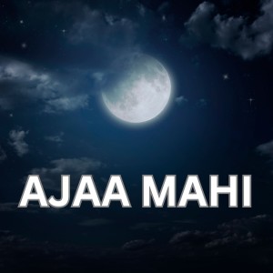 Album AJAA MAHI oleh Sukriti Kakar