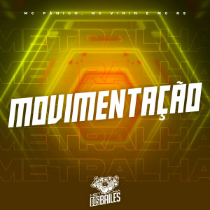 收聽Mc Panico的Movimentação歌詞歌曲
