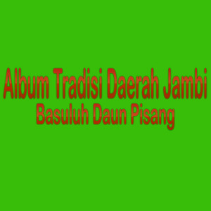 Album Album Basuluh Daun Pisang from Ependi TN