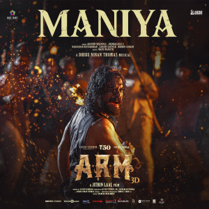 Listen to Maniya (From "ARM") song with lyrics from Dhibu Ninan Thomas