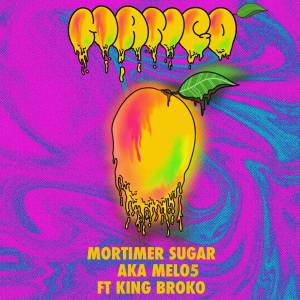 ดาวน์โหลดและฟังเพลง MANGO (Explicit) พร้อมเนื้อเพลงจาก Mortimer Sugar aka Melo5