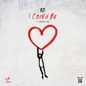 收聽ND的I Could Be歌詞歌曲