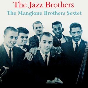 ดาวน์โหลดและฟังเพลง Something Different พร้อมเนื้อเพลงจาก Mangione Brothers Sextet