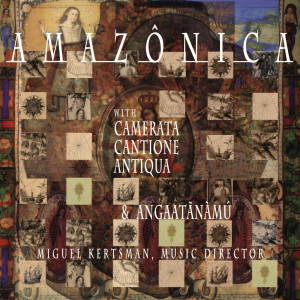 อัลบัม Amazônica ศิลปิน Miguel Kertsman