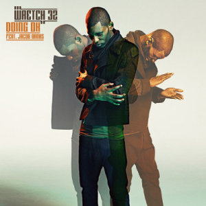 ดาวน์โหลดและฟังเพลง Doing OK (DEVolution Remix) พร้อมเนื้อเพลงจาก Wretch 32
