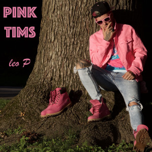 ดาวน์โหลดและฟังเพลง Pink Tims พร้อมเนื้อเพลงจาก Leo P