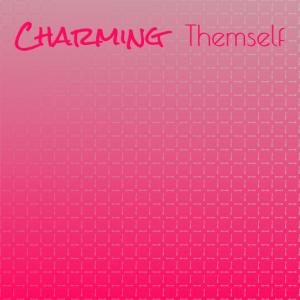 Listen to Charming Themself song with lyrics from Narl Cion