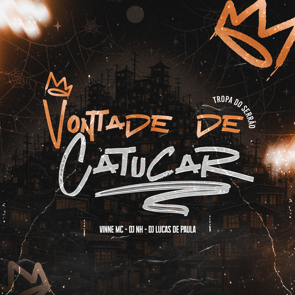 Vontade de Catucar (Explicit)