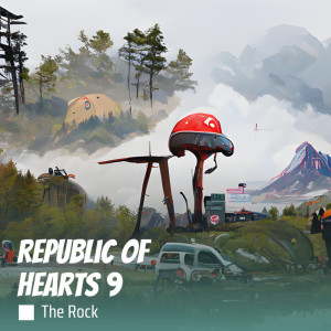 Dengarkan Republic of Hearts 9 lagu dari The Rock dengan lirik