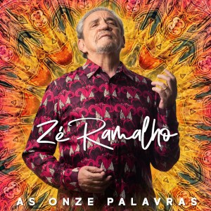 Zé Ramalho的專輯As Onze Palavras
