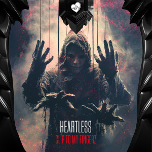 收听Heartless的Clip To My Fingerz歌词歌曲