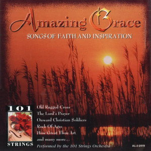 收聽101 Strings Orchestra的Amazing Grace歌詞歌曲