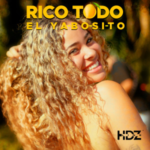 收聽El Ya-Bo-Si-To的Rico Todo歌詞歌曲