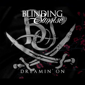 Album Dreamin' on (Cover) oleh Blinding Sunrise
