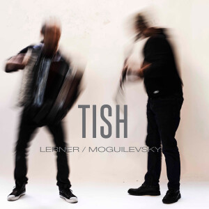 César Lerner的專輯TISH