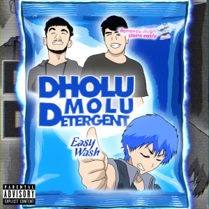 Album DHOLU MOLU DETERGENT (Explicit) from Solid