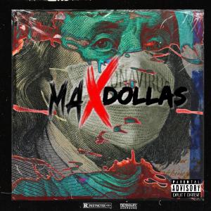 Max Dollas的專輯MAX DOLLAS (Explicit)