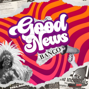 Banco的專輯Good News