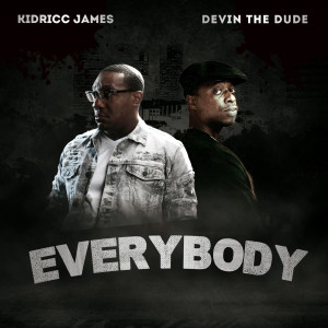 Album Everybody oleh Kidricc James