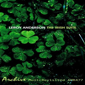 Leroy Anderson的專輯The Irish Suite - EP