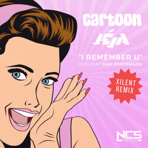 Dengarkan lagu I Remember U (Xilent Remix) nyanyian Xilent dengan lirik