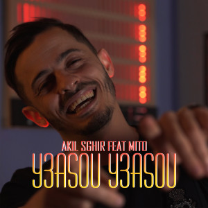 收聽Akil Sghir的Y3asou Y3asou歌詞歌曲