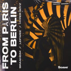 Album From Paris To Berlin from Braaheim