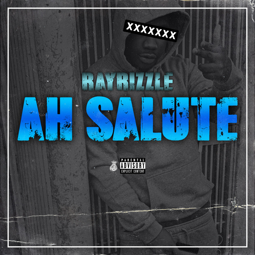 Ah Salute (Explicit)