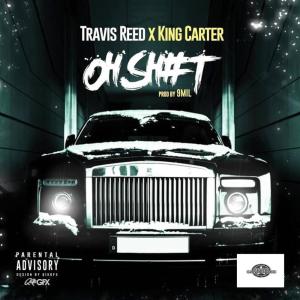 Travis Reed的專輯Oh Shit (Explicit)