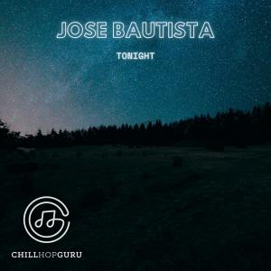 收听José Bautista的tonight歌词歌曲