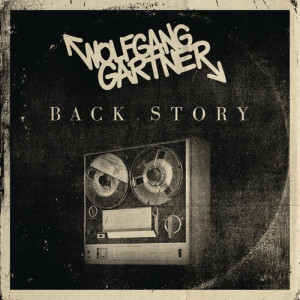 Wolfgang Gartner的專輯Back Story