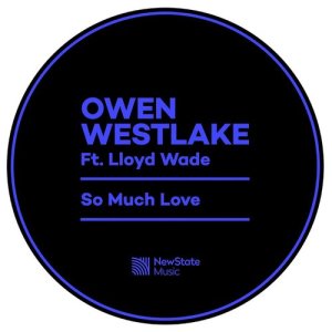 收聽Owen Westlake的So Much Love歌詞歌曲